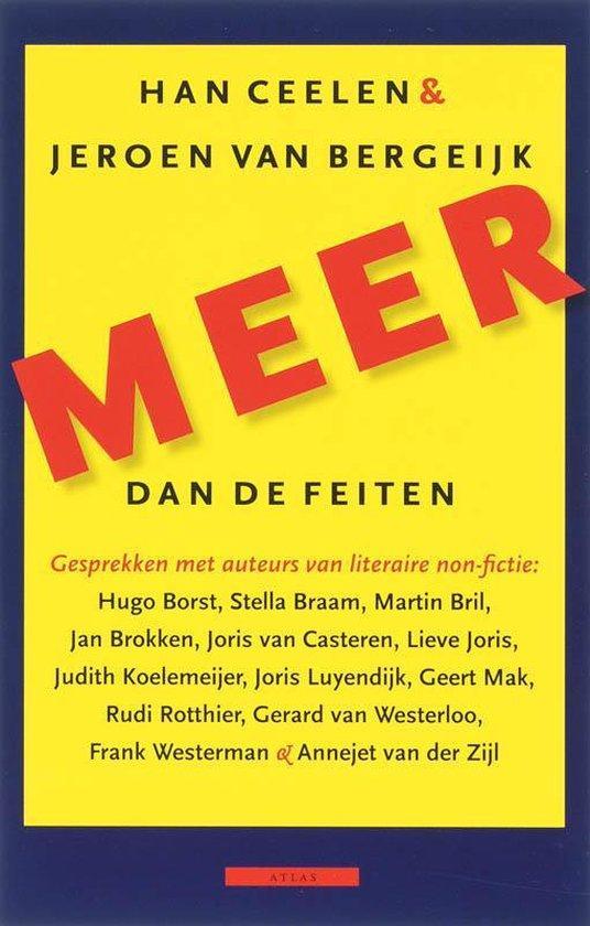 Meer dan de feiten - Han Ceelen; Jeroen van Bergeijk, Boeken, Literatuur, Ophalen of Verzenden