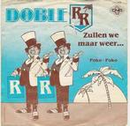 vinyl single 7 inch - Doble R - Zullen We Maar Weer ..., Verzenden, Zo goed als nieuw