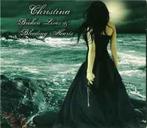 cd - Christina - Broken Lives &amp; Bleeding Hearts, Verzenden, Zo goed als nieuw
