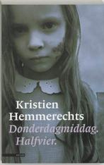 Donderdagmiddag. Halfvier. 9789045008028, Verzenden, Gelezen, Kristien Hemmerechts