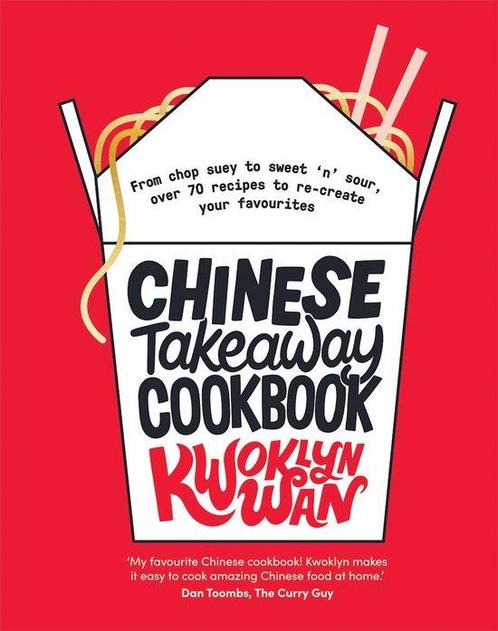9781787133679 Chinese Takeaway Cookbook Kwoklyn Wan, Boeken, Kookboeken, Nieuw, Verzenden