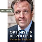 Optimist in de politiek 9789048845446 Alexander Pechtold, Verzenden, Gelezen, Alexander Pechtold
