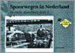 SPOORWEGEN IN NED IN OUDE ANSICHTEN 2 9789028827653, Verzenden, Zo goed als nieuw, H.G. Hesselink