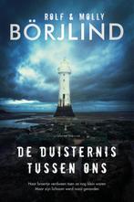 De duisternis tussen ons 9789400512924 Molly Börjlind, Boeken, Thrillers, Verzenden, Zo goed als nieuw, Molly Börjlind
