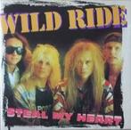 cd - Wild Ride - Steal My Heart, Verzenden, Zo goed als nieuw