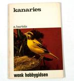 Kanaries - Wenk Hobbygidsen 9789021502953 Bartels, Boeken, Gelezen, Bartels, P. Kwast, Verzenden