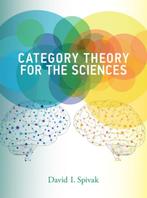 Category Theory for the Sciences 9780262028134, Boeken, Wetenschap, Zo goed als nieuw