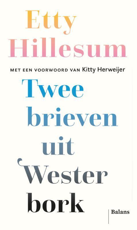 Twee brieven uit Westerbork 9789463823685 Etty Hillesum, Boeken, Overige Boeken, Gelezen, Verzenden