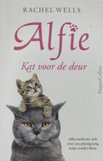 Kat voor de deur / Alfie 9789402708110 Rachel Wells, Verzenden, Zo goed als nieuw, Rachel Wells