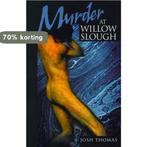 Murder at Willow Slough 9780595156863 Josh Thomas, Verzenden, Gelezen, Josh Thomas