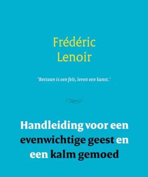 Handleiding voor een evenwichtige geest en een kalm gemoed, Boeken, Godsdienst en Theologie, Gelezen, Verzenden