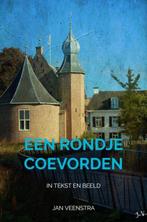 9789403765341 Een rondje Coevorden Jan Veenstra, Boeken, Verzenden, Nieuw, Jan Veenstra