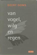 Van Vogel, Wilg en Regen 9789044512168 G. Ooms, Boeken, Verzenden, Gelezen, G. Ooms