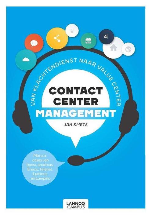 Contact Center Management 9789401433532 Jan Smets, Boeken, Wetenschap, Gelezen, Verzenden