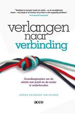 9789492398048 Verlangen naar verbinding | Tweedehands, Boeken, Studieboeken en Cursussen, Verzenden, Zo goed als nieuw, Gerrie Reijersen van Buuren