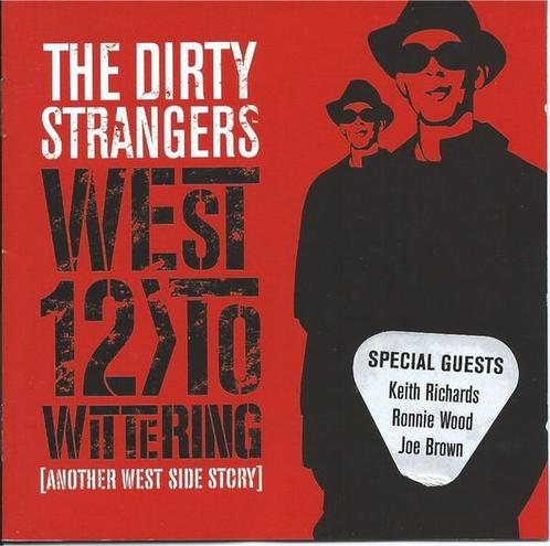 cd - The Dirty Strangers - West 12 To Wittering, Cd's en Dvd's, Cd's | Rock, Zo goed als nieuw, Verzenden