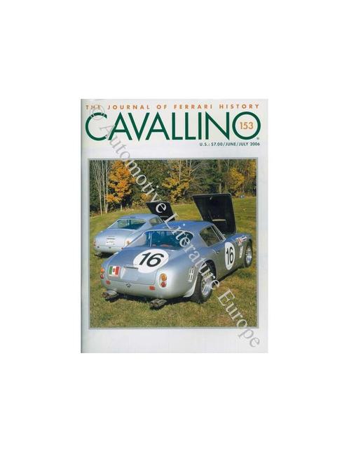 2006 FERRARI CAVALLINO MAGAZINE USA 153, Boeken, Auto's | Folders en Tijdschriften, Ferrari