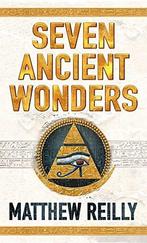 Seven Ancient Wonders / Druk 1 9780330426572 Matthew Reilly, Verzenden, Gelezen, Matthew Reilly