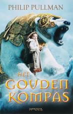 Het gouden kompas / Noorderlicht-trilogie / 1 9789044611120, Verzenden, Gelezen, Philip Pullman