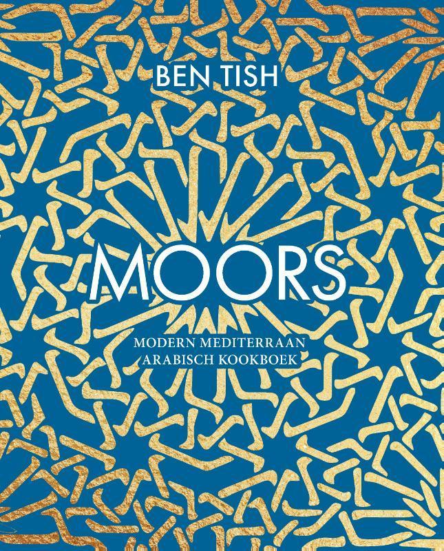 Moors 9789021572482 Ben Tish, Boeken, Kookboeken, Gelezen, Verzenden