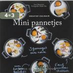 Mini pannetjes / Creatief Culinair 9789073191709 J. Marechal, Verzenden, Gelezen, J. Marechal