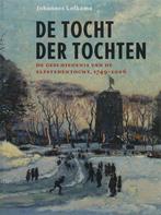 De tocht der tochten 9789056151478 J. Lolkama, Verzenden, Zo goed als nieuw, J. Lolkama