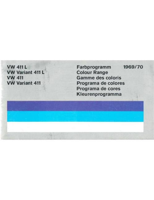 1969/70 VOLKSWAGEN 411 KLEUREN EN BEKLEDING BROCHURE, Boeken, Auto's | Folders en Tijdschriften, Volkswagen