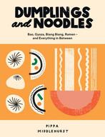 9781787135376 Dumplings and Noodles Pippa Middlehurst, Verzenden, Nieuw, Pippa Middlehurst