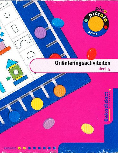 Pico Piccolo Primo Oriënteringsactiviteiten deel 5 groep 1-2, Boeken, Schoolboeken, Nieuw, Verzenden