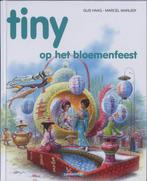 Tiny 23 Op Het Bloemenfeest 9789030300564 Gijs Haag, Gelezen, Gijs Haag, MARCEL. Marlier,, Verzenden