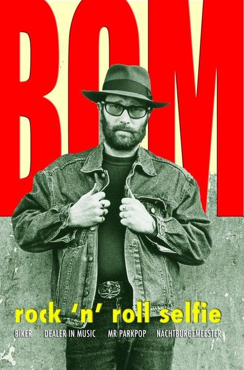 9789079442119 BOM - rock n roll selfie | Tweedehands, Boeken, Biografieën, Zo goed als nieuw, Verzenden