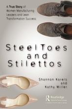 9781032053103 Steel Toes and Stilettos Shannon Karels, Nieuw, Shannon Karels, Verzenden