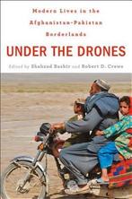 Under the Drones - Modern Lives in the Afghanistan-Pakistan, Nieuw, Verzenden