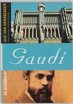 Gaudi 9789074622523 Gijs van Hensbergen, Verzenden, Gelezen, Gijs van Hensbergen