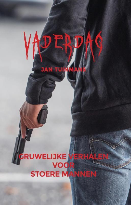 Vaderdag 9789464067811 Jan Tuinmans, Boeken, Thrillers, Gelezen, Verzenden