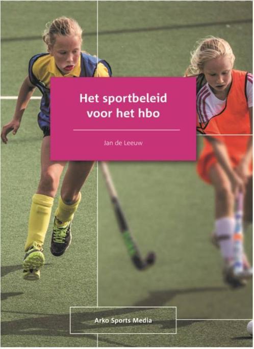 Het sportbeleid voor het hbo 9789054724124 Jan de Leeuw, Boeken, Hobby en Vrije tijd, Gelezen, Verzenden