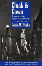 Cloak and Gown | Robin Winks | 9780300065244, Boeken, Zo goed als nieuw, Robin Winks