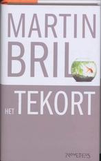 Tekort 9789044612776 Martin Bril, Boeken, Verzenden, Gelezen, Martin Bril