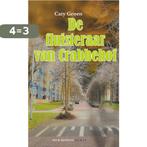 De fluisteraar van crabbehof / Rick Benson-serie / 3, Verzenden, Gelezen, Caty Groen