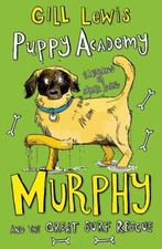 Puppy Academy 4 Murphy & Surf Rescue 9780192739261, Verzenden, Gelezen, Gill Lewis
