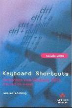 9789043010108 Keyboard shortcuts, tweede editie, Boeken, Uitslag Jacqueline, Zo goed als nieuw, Verzenden