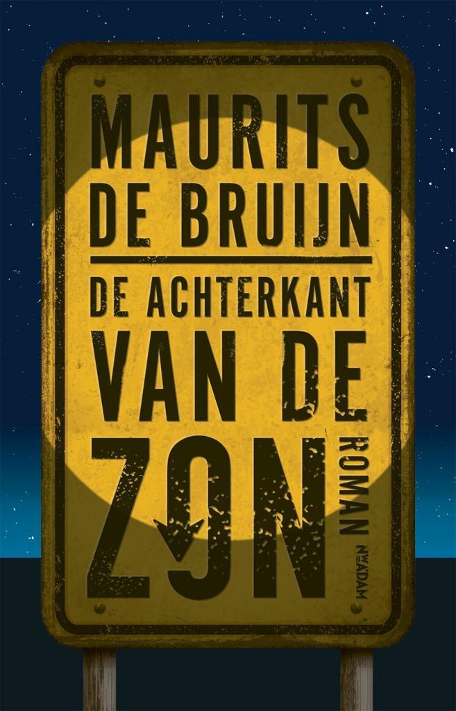 De achterkant van de zon (9789046819968, Maurits De Bruijn), Boeken, Romans, Nieuw, Verzenden