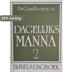Dagelijks manna 2: bijbels dagboek - Ds. G. van Reenen, Boeken, Verzenden, Zo goed als nieuw, Van Reenen