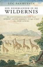 Een Nederlander in de wildernis 9789046822241 Luc Panhuysen, Verzenden, Gelezen, Luc Panhuysen