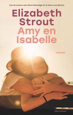 9789025478476 Amy en Isabelle Elizabeth Strout, Verzenden, Nieuw, Elizabeth Strout