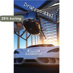 Drugssmokkel 9789402236330 William Aarnoudse, Verzenden, Gelezen, William Aarnoudse