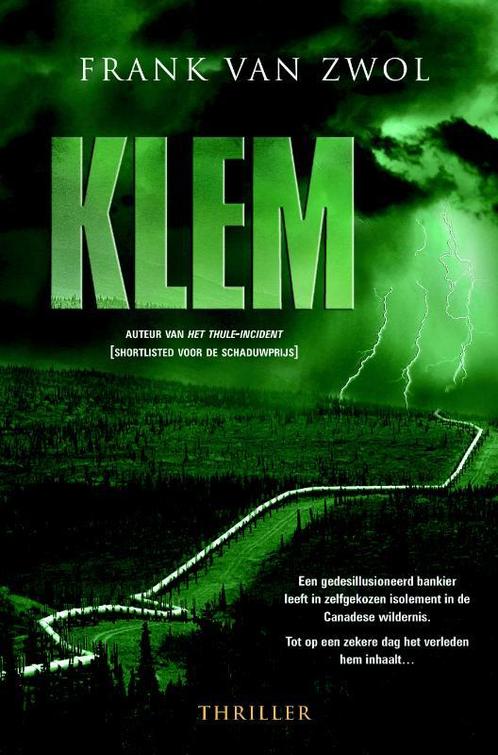 Klem 9789061126560 Frank van Zwol, Boeken, Thrillers, Gelezen, Verzenden