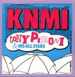 Tony Peroni & His All Stars – K.N.M.I. / Doe Ze Allemaal De, Ophalen of Verzenden, Nieuw in verpakking