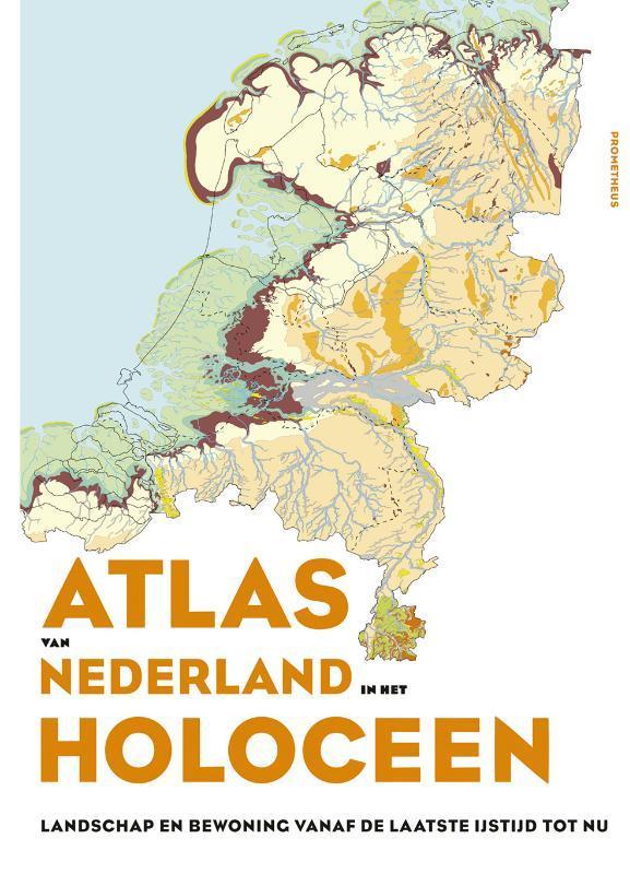 Atlas van Nederland in het Holoceen 9789044639117, Boeken, Reisgidsen, Zo goed als nieuw, Verzenden