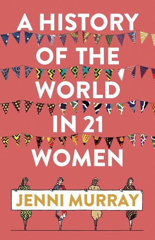 A History of the World in 21 Women 9781786074102, Boeken, Taal | Engels, Zo goed als nieuw, Verzenden